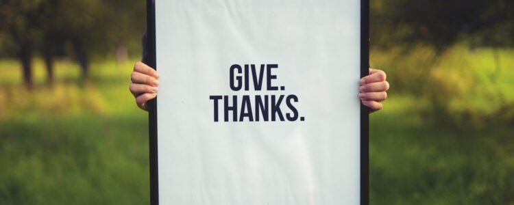 Always Give Thanks For Everything: Past And Present