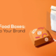 Food Boxes