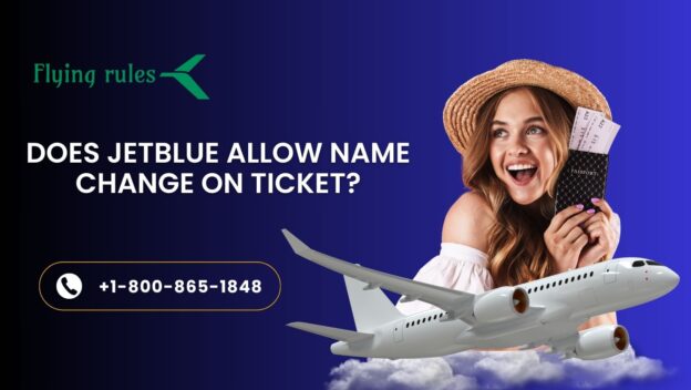 JetBlue change name on ticket