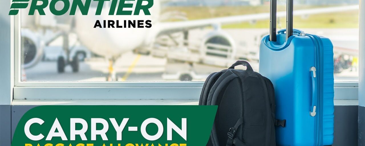 Frontier Airlines Baggage Charges 2024: A Comprehensive Guide