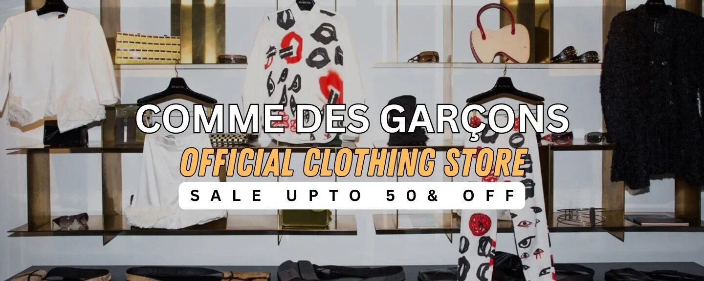 Comme des Garçons: An Evolutionary Icon In Fashion